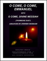 O Come, O Come, Emmanuel with O Come, Divine Messiah (Trombone Duet) P.O.D. cover